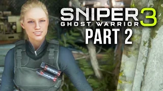 SNIPER GHOST WARRIOR 3 Walkthrough Part 2 - LYDIA (Re-Uploaded)