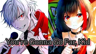 Nightcore - You're Gonna Go Far, Kid (Switching Vocals) (Rock Cover)