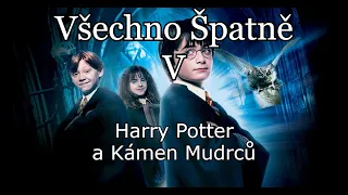 Všechno Špatně v Harry Potter a Kámen Mudrců