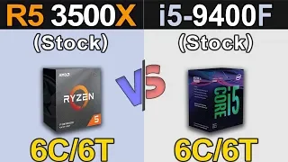 Ryzen 5 3500X Vs. i5-9400F | New Games Benchmarks