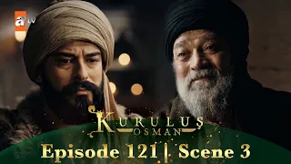 Kurulus Osman Urdu | Season 2 Episode 121 Scene 3 | Dundar ki baat ho rahi hai!
