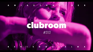 Club Room 313 with Anja Schneider