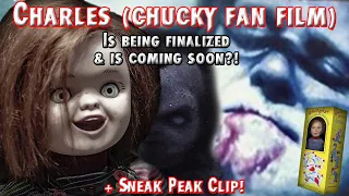 Charles (Chucky Fan Film) Is Being Finalized + NEW Sneak Peak Charles Clip!