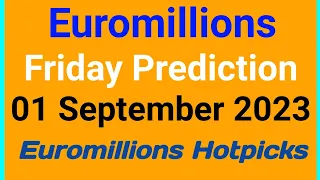 Euromillions Prediction 01 September 2023 | Euromillions Prediction