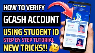 HOW TO VERIFY GCASH ACCOUNT USING STUDENT ID | NEW TRICKS | VERIFY GCASH USING STUDENT ID 2023