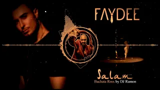 Faydee - Salam (Bachata Remix by 🎧DJ Ramon🎧)