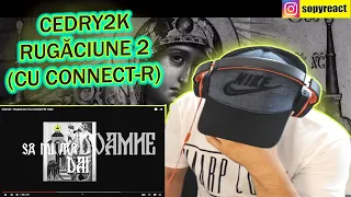 Reactionez la Cedry2k - Rugăciune 2 (cu Connect-R)