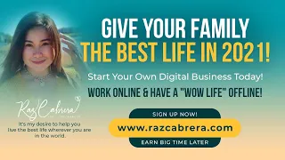 Give Your Family The Best Life In 2021! Earn More Online. Create A WOW Life Offline!