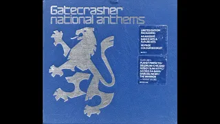 Gatecrasher: National Anthems CD2 2000 [HQ]