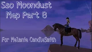 Sso Mep part 8 Moondust for Melanie Candlesmith