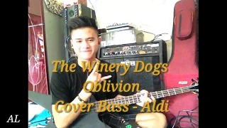 THE WINERY DOGS - OBLIVION ( BASS COVER BY ALDI