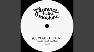 You've Got The Love (Jamie xx Rework)