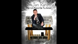 Por Un Poco De Tu Amor- Julio Iglesias (instrumental cover) by DirkJan Ranzijn