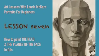 Portraits For Beginners, Lesson 7 - Painting the planes of the head
