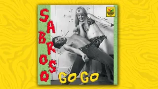 VV.AA. - Sabroso Go Go (Full Album)