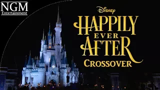 Disney's Happily Ever After Crossover!