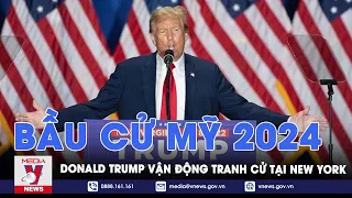 Ứng cử viên Tổng thống Mỹ D.Trump vận động tranh cử tại New York - Tin Thế giới - VNews