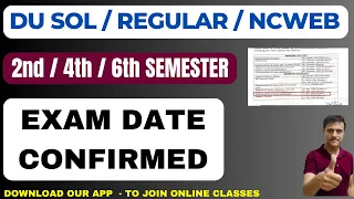 DU SOL 2/4/6 Sem Exam DAte Confirmed 2024 | SOL Exam 2024 2/4/6th SEmester Date Declared | DU SOL