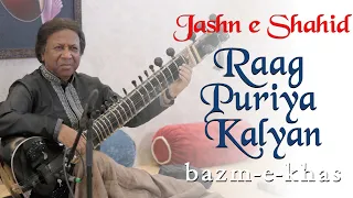 Raag Puriya Kalyan | Shahid Parvez | Jashn e Shahid | Bazm e khas | (Part 6/09)