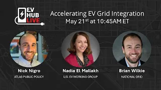 EV Hub Live Episode #35: Accelerating EV Grid Integration