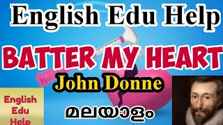 Batter My Heart | John Donne | Malayalam Summary | English Edu Help