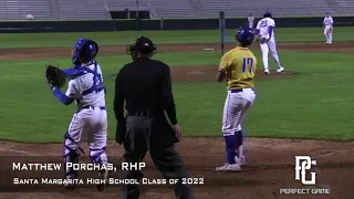 Matthew Porchas Prospect Video, RHP, Santa Margarita High School Class of 2022