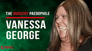 THE NURSERY PAEDOPHILE - Vanessa George
