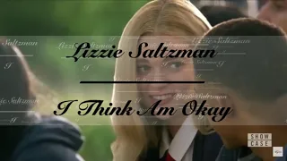 Lizzie Saltzman-I Think I’m Okay