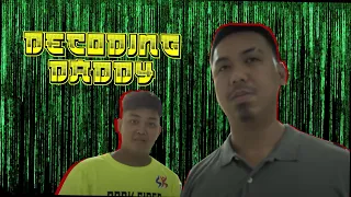 Decoding Daddy -  bakit naging daddy ni KULOB si CONG TV