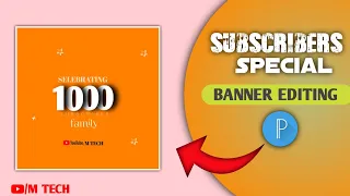 1k subscriber special banner editing in pixallab | banner editing tutorial in pixallab