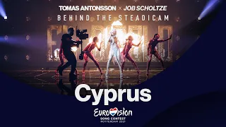 BEHIND THE STEADICAM * Eurovision Song Contest 2021 — Cyprus 🇨🇾