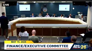 #Atlanta City Council Finance Executive Committee Meeting: May 15, 2024 #atlpol