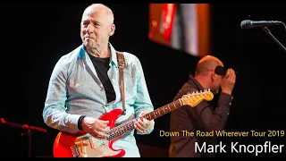 Mark Knopfler | Toulouse - Down The Road Wherever Tour 2019