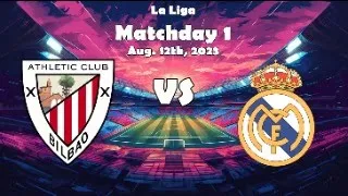 Football with an American - La Liga - REAL MADRID v ATHLETIC CLUB BILBAO - Live Watchalong take 2