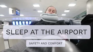 How to sleep at the airport l safety and comfort tips l Anna Robert