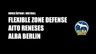 Flexible Zone defense | Aito Reneses | Alba berlin