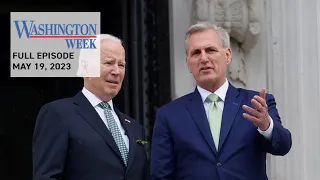 Washington Week full episode, May 19, 2023