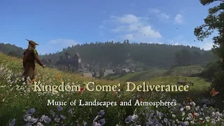 Kingdom Come: Deliverance - Music of Landscapes and Atmospheres