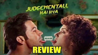 Judgementall Hai Kya Review By Pankhurie Mulasi | Kangana Ranaut, Rajkummar Rao