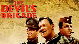 The Devil's Brigade (1968) Movie | William Holden, Cliff Robertson, | Review And Facts