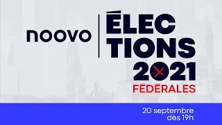 La soirée électorale fédérale Noovo