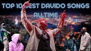 Top 10 FORBES Biggest Davido Song Of All-Time