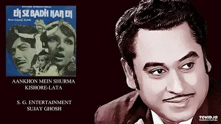 EK SE BADHKAR EK(1976) - AANKHON MEIN SHURMA - KISHORE-LATA - KALYANJI ANANDJI