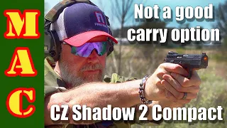 Why I won't carry the CZ Shadow 2 Compact.