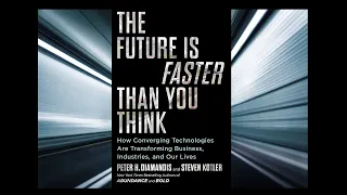 Audiobook Chapter 7 - The Future is Faster Than You Think