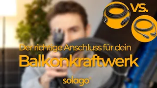 Balkonkraftwerk - Schuko oder Wieland Anschluss? ✅🔌