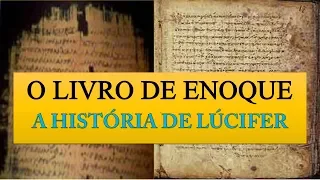O Livro de Enoque - A História de LÚCIFER 1ªParte