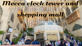 Makkah Clock Tower And Shopping Mall | Shopping In Makkah