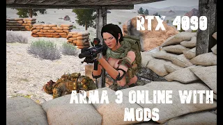 Arma 3 Online with Mods Max Settings - RTX 4090 | Ryzen 7 7800x3D