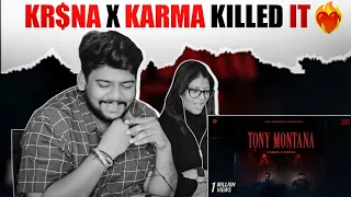 KARMA X KR$NA - TONY MONTANA (OFFICIAL REACTION VIDEO) | KALAMKAAR  Reaction